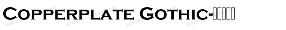 Copperplate Gothic字体转换